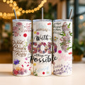 Christlicher Thermobecher „With God all things are possible“ – Florales Collage Design