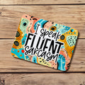Lustiges Mauspad „I Speak Fluent Sarcasm“ – Farbenfrohes Mousepad mit Spruch – Büro & Homeoffice Zubehör
