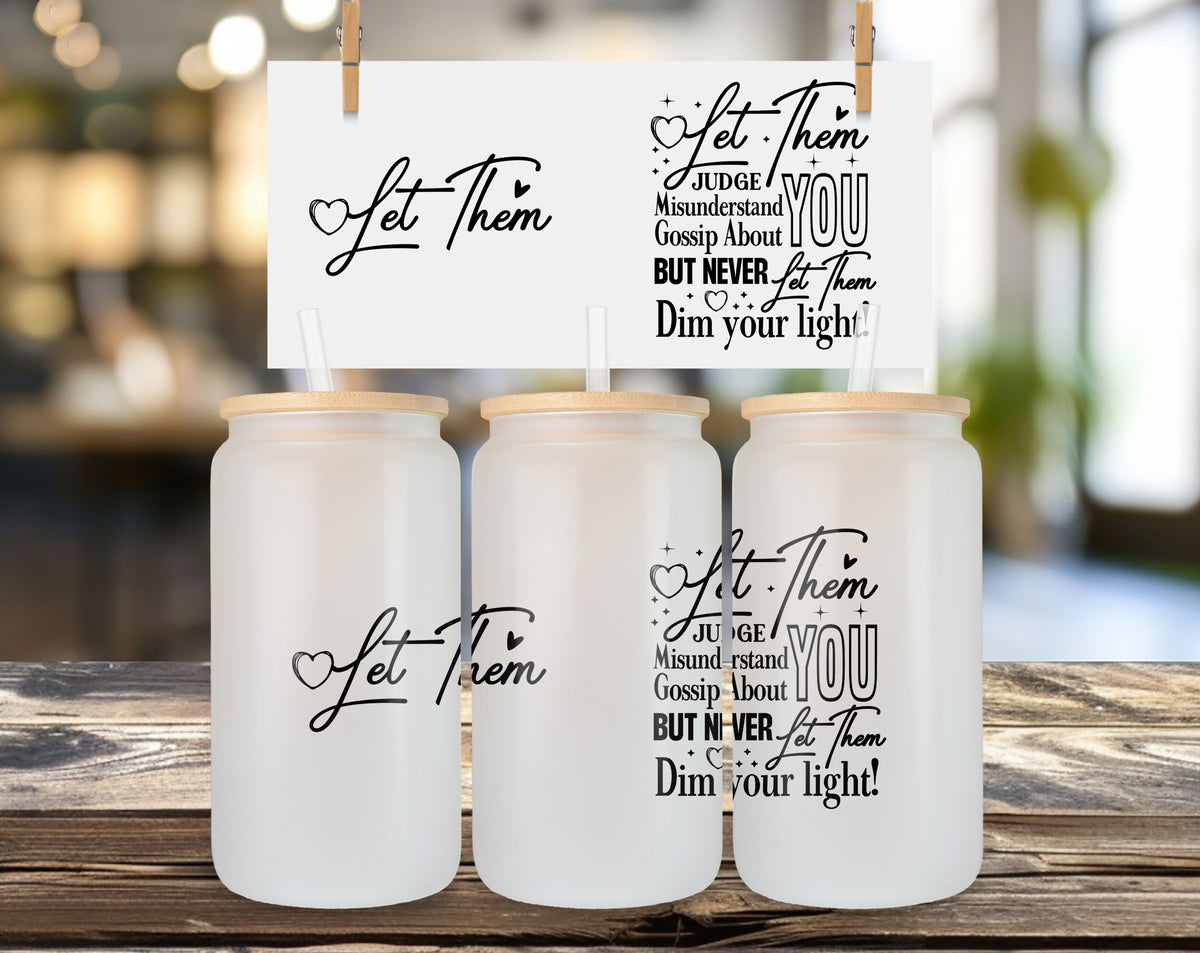 Let Them Glasbecher 16oz mit Bambusdeckel & Glasstrohhalm – Motivational Libby Glass Cup – Aesthetic Coffee Glass